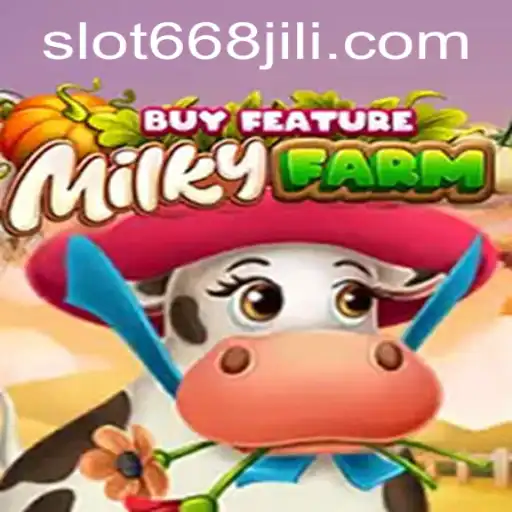 Explore the Enchanting World of MilkyFarmBuyFeature with 668JILI